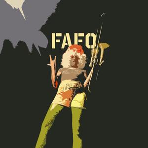 FAFO (Explicit)