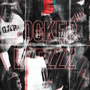 LOCKEDEYEZZZ (Explicit)