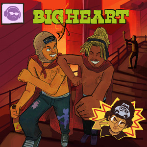 Big Heart (Explicit)