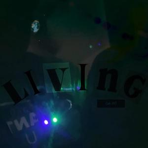 LIVING (Explicit)