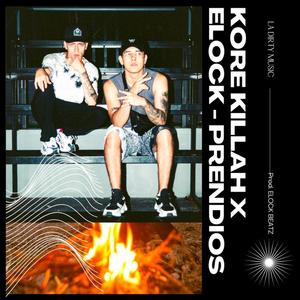 Prendios (feat. Elock Beatz) [Explicit]