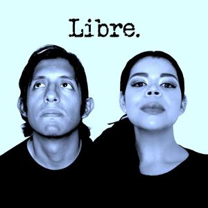 Libre(feat. Melushka)
