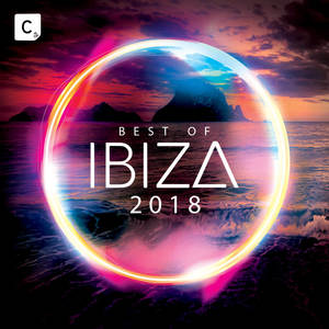 Best of Ibiza 2018 (Explicit)