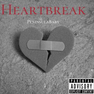 Heart Break (Explicit)