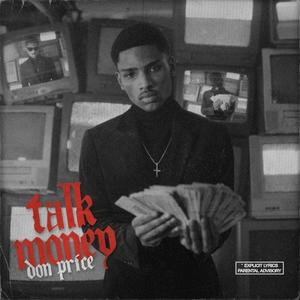 Talk Money (feat. Yen) [Explicit]