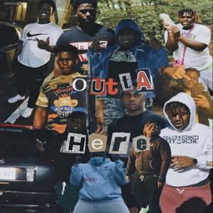 Outta Here (feat. Lil Kauri) [Explicit]