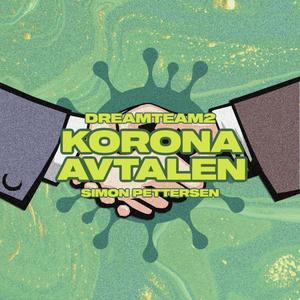 Korona Avtalen (feat. Dreamteam2)