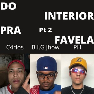 Do Interior pra Favela pt 2 (Explicit)