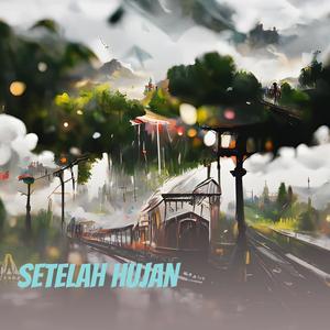 Setelah Hujan