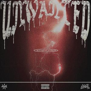 Dejuh Blu - Unwanted (Explicit)