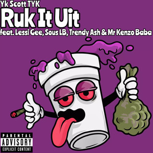 Ruk It Uit (Explicit)