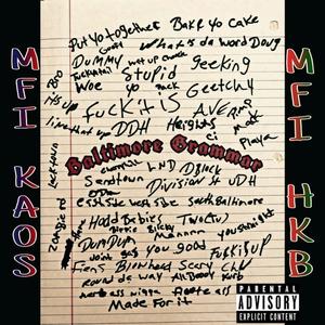 Baltimore Grammar (feat. Hook King Bangers) (Explicit)