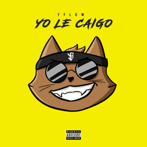 Yo Le Caigo (Explicit)