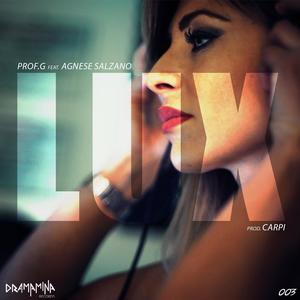 Lux(feat. Agnese Salzano) (Prod. Carpi)
