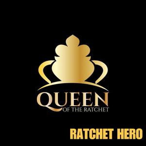 Ratchet Hero (feat. Chelsea Regina)