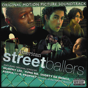 American Streetballers (Explicit)