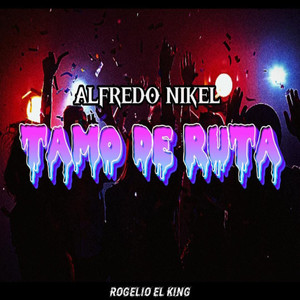 TAMO DE RUTA (Explicit)