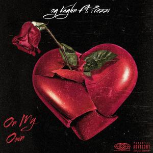 On My Own (Explicit)