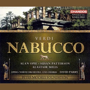 Nabucco (Sung in English) - Nabucco (Sung in English): Part III: The Prophecy: Chorus of Hebrew Slaves: Speed your journey, my thoughts and my longings (Hebrews)