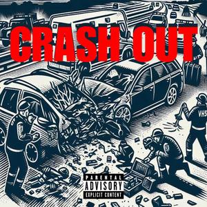 Crash out (feat. Fresqo Santana) [Explicit]