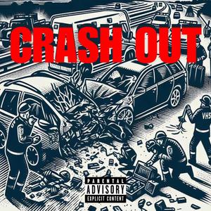 Crash out (feat. Fresqo Santana) (Explicit)