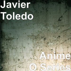 Anime O Series