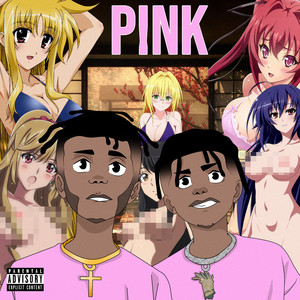 PINK (Explicit)