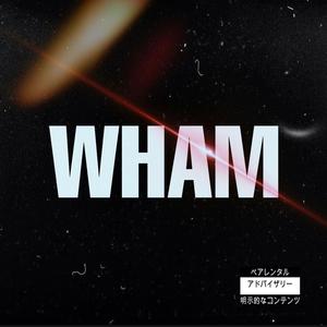 Wham (feat. Veazy Vendetta) [Explicit]