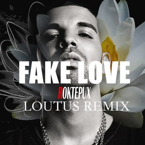 Fake Love (Roktepux Lotus Remix)