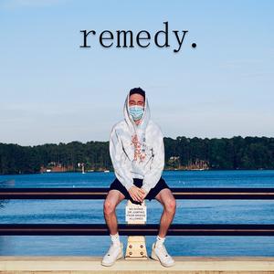 REMEDY. (Explicit)