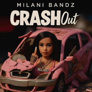Crash Out (Explicit)