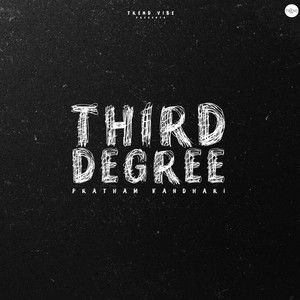 Third Degree