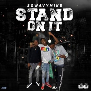 STAND ON DAT (Explicit)