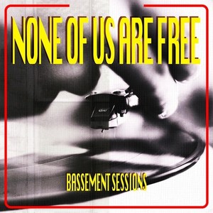 None of Us Are Free (Rocksteady Version)