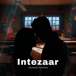 Intezaar (Acoustic Version)