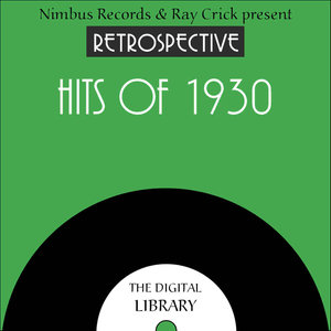 A Retrospective Hits of 1930