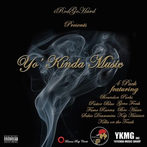 Yo' Kinda Music 4 Pack (Explicit)