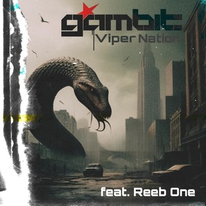 Viper Nation (feat. Reeb One) (Explicit)