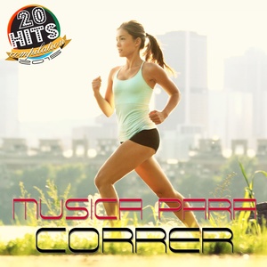 Musica Para Correr(20 Hits Compilation 2015)