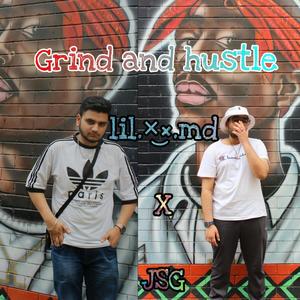 Grind and hustle (feat. Nxvi) [Explicit]