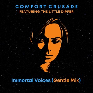 Immortal Voices (Gentle Mix)