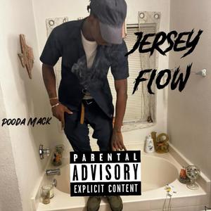 Jersey Flow (Explicit)