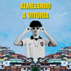 Almejando a Vitória
