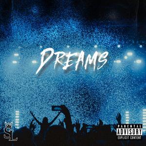 Dreams (Explicit)