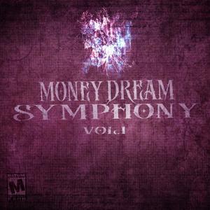 MoneyDreamSymphony (Explicit)