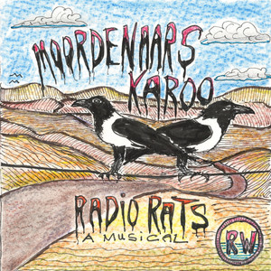 Moordenaars Karoo (a Musical)