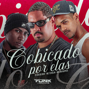 Cobiçado por Elas (Explicit)