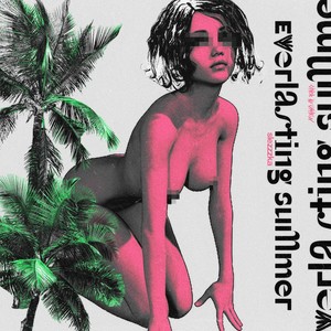 Everlasting Summer (Explicit)