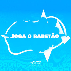 Joga o rabetão (Explicit)