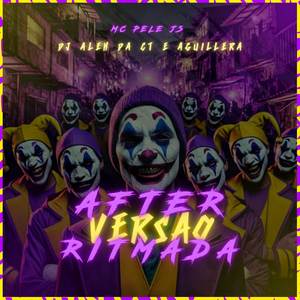 DJ ALEH DA CT - After versão Ritmada (Explicit)
